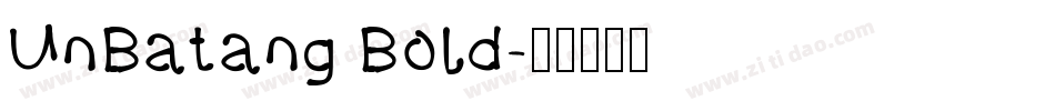 UnBatang Bold字体转换